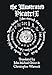 The Illustrated Picatrix: The Complete Occult Classic Of Astrological Magic