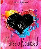 Farsa o Realidad