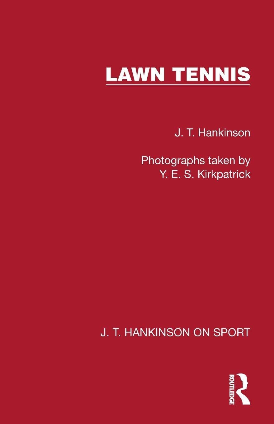 Lawn Tennis (J. T. Hankinson on Sport)