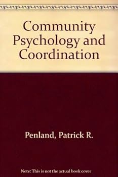 Hardcover Community psychology and coordination (Communication science and technology ; 4) Book