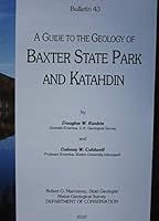 A Guide to the Geology of Baxter State Park and Katahdin 0979812623 Book Cover