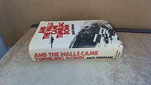 And the walls came tumbling down 0285625195 Book Cover