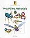 Moulding Materials