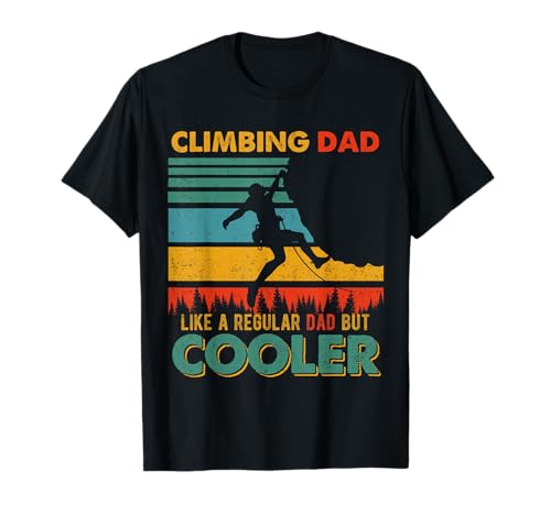 Klettervater wie ein normaler Vater, aber cooler Lustiger Kletterer T-Shirt