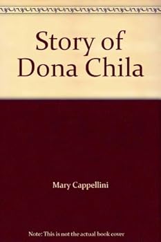 Hardcover Story of Dona Chila Book