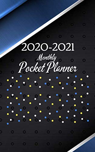 2020-2021 Monthly Pocket Planner: 2-Year Calendar 2020-2021 Monthly Pocket Planner (Size 5.0" x 8.0") 24- Month Calendar Schedule Organizer and Birthday log Notebook (January 2020 - December 2021)