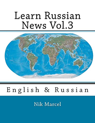 Learn Russian News Vol.3: English & Russian