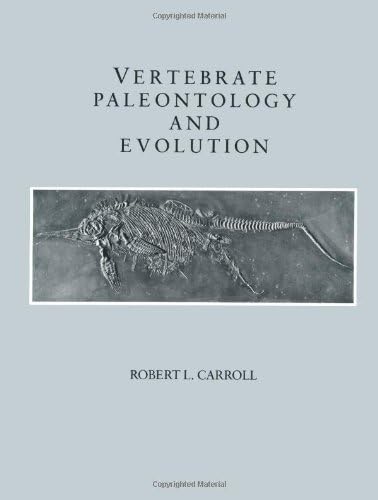 Vertebrate Paleontology and Evolution