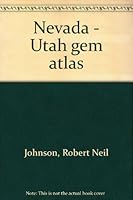 Nevada Utah Gem Atlas B00072KTYI Book Cover