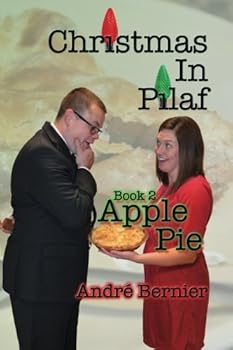 Paperback Christmas In Pilaf - Apple Pie (Book 2) Book