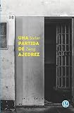 Una partida de ajedrez (Spanish Edition)