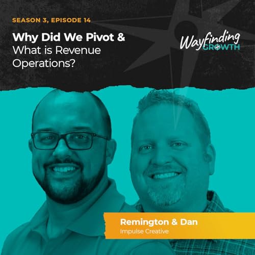 Why Did We Pivot and What is Revenue Operations?