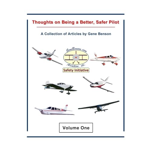 Thoughts on Being a Better, Safer Pilot - Vol. 1 by Gene Benson episode artwork
