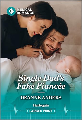 Single Dad's Fake Fiancée: A Midwife and Doctor Medical Romance (Nashville Midwives, 3)
