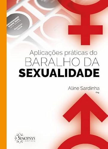 Aplicações práticas do baralho da sexualidade: