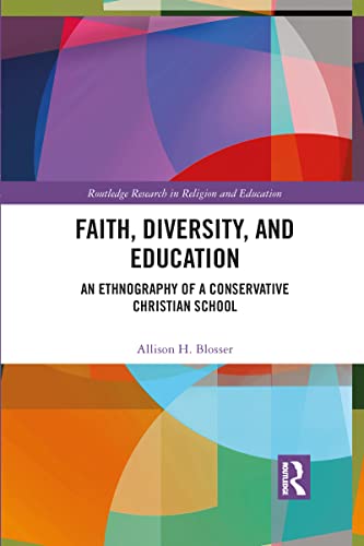 Faith, Diversity, and Education (Routledge Research in Religion and Education)