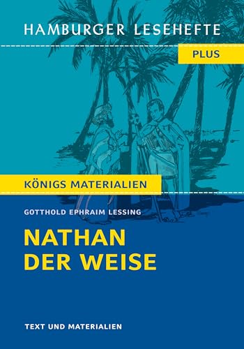 Nathan der Weise von Gotthold Ephraim Lessing (Textausgabe): Hamburger Lesehefte Plus Königs Materialien (German Edition)