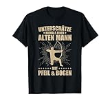 Alten Mann Mit Pfeil & Bogen Bogenschießen Bogenschütze T-Shirt