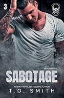 Sabotage (Savage Crows MC Texas Charter) B0G2Y91CQG Book Cover