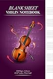  Music Violin Notebook - Blank Sheet Music for Violin - Practical Violin Tablature, Staff - 120 pages, 6x9 Inches Notebook, Manuscript Paper-(Blue cover). (Music Notebook 4) (English Edition)