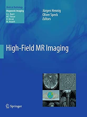High-Field MR Imaging Softcover reprint of the original 1st ed. 2012 Edition-Wow! eBook