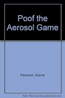 Poof the Aerosol Game 0806232560 Book Cover