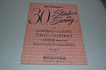 Paperback Ben Paisner's 30 Studies in Swing for Saxophone, Clarinet or Violin Book