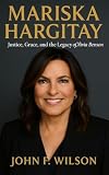 MARISKA HARGITAY: Justice, Grace, And The Legacy Of Olivia Benson