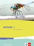  Natura Biologie 2. Ausgabe Nordrhein-Westfalen: Schülerbuch Klassen 7-9 (Natura Biologie. Ausgabe für Nordrhein-Westfalen Gymnasium, Gesamtschule ab 2016)