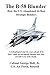 The B-58 Blunder: How the U.S. Abandoned its Best Strategic Bomber.