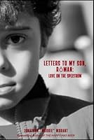 Letters to My Son, Roman: Love on the Spectrum B0D5XSSBSC Book Cover