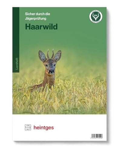 Haarwild (Sicher durch die Jägerprüfung. Arbeitsblätter)
