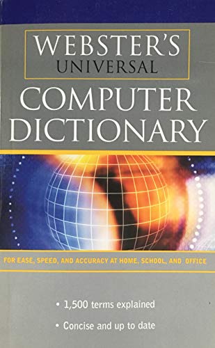 Webster's Universal Computer Dictionary