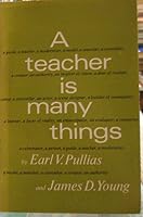A teacher is many things B0006BUGBG Book Cover