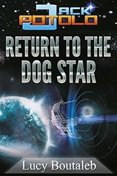Paperback Jack POTOLO: Return to the Dog Star Book