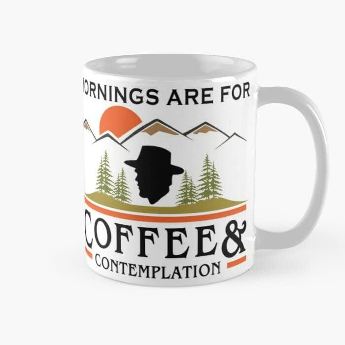 Mornings Are For Coffee And Contemplation - Taza de café de 11 onzas para cumpleaños Navidad