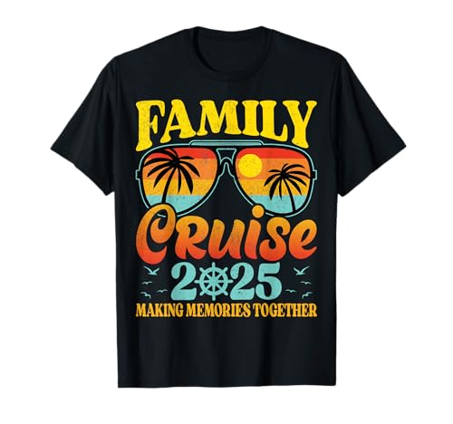 Family Cruise 2025 Making Memories Together Retro Cruiser T-Shirt