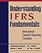 Understanding IFRS Fundamentals: International Financial Reporting Standards