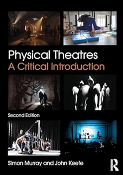 Paperback Physical Theatres: A Critical Introduction Book