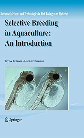 Selective Breeding in Aquaculture: an Introduction: 10 2009th Edition book cover