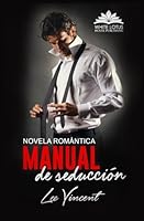 Manual de Seduccion 1976319528 Book Cover