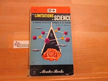 Paperback The limitations of science (A Mentor Book) Book