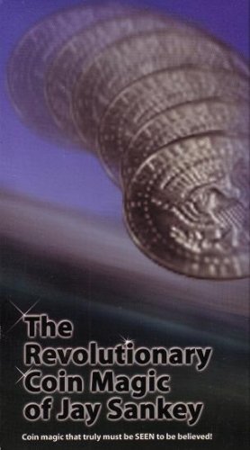 The Revolutionary Coin Magic of Jay Sankey