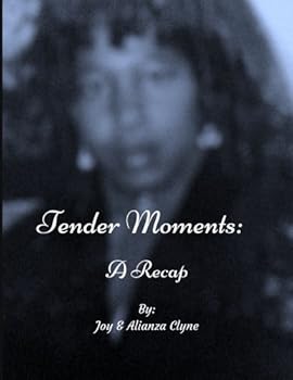 Paperback Tender Moments: A Recap Book