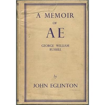 A Memoir of a E: George William Russell