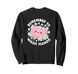Niedliche Seifenfigur Remember to Wash Hands Sweatshirt