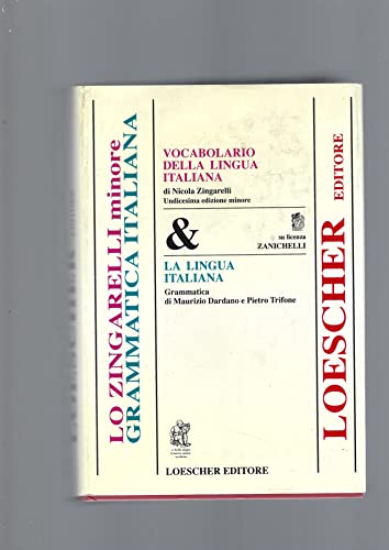  Vocabolario della lingua italiana-La lingua italiana. Grammatica. Ediz. minore