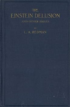 Hardcover The Einstein delusion and other essays, Book