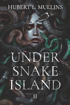 Paperback Under Snake Island (The Under a Shattered Olympus Saga) Book