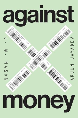 Against Money